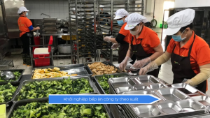 Khởi nghiệp bếp ăn công ty theo suất