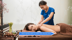 khỏi nghiệp dịch vụ chăm sóc mẹ sau sinh