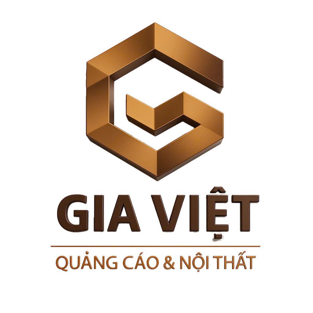 CÔNG TY TNHH SẢN XUẤT QUẢNG CÁO VÀ NỘI THẤT GIA VIỆT